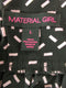 Material Girl A-Line Dress